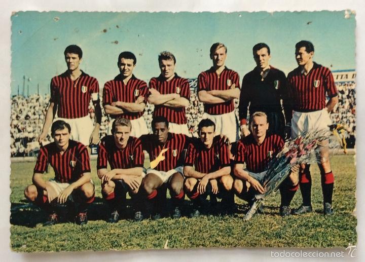 Sammelleidenschaft Sport: POSTAL COLOR. EQUIPO F&Uacute;TBOL ITALIA. A. C. MILAN. 1962 .
