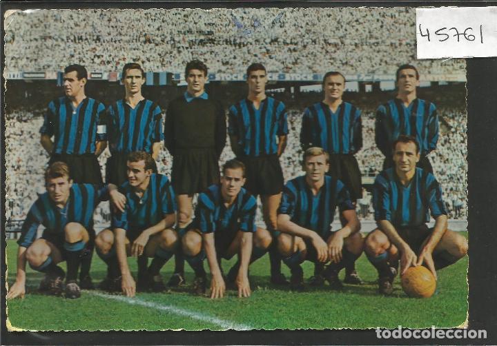 Sports collectibles: POSTAL INTER DE MILAN -CIRCULADA EN EL 1962 - VER REVERSO - (45.761)