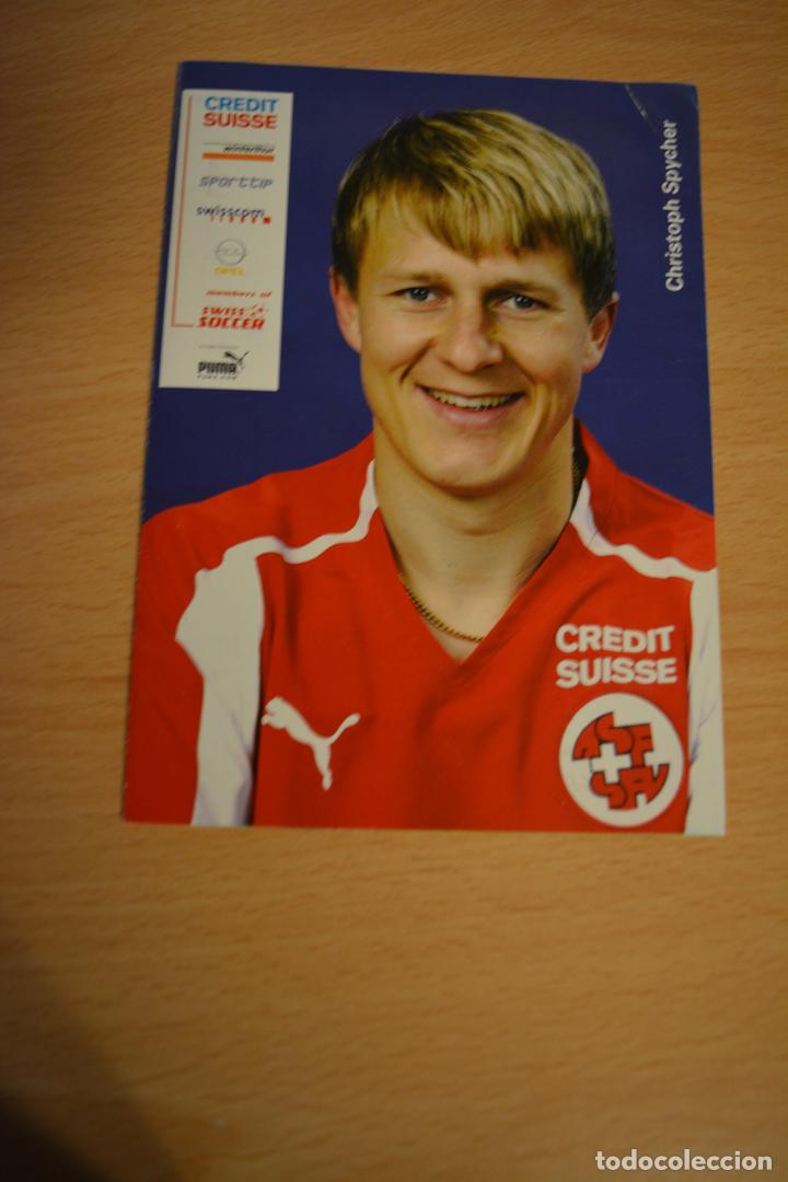 Sports collectibles: POSTAL DEL FUTBOLISTA CHRISTOPH SPYCHER (SUIZA)