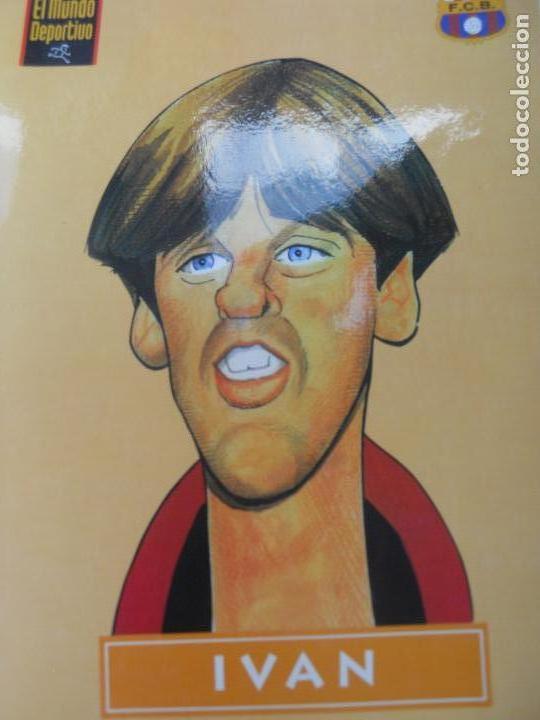 Sports collectibles: CARICATURA IVAN F.C.B. A&Ntilde;O 1994.