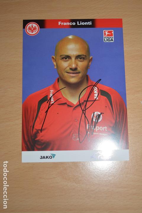 Sammelleidenschaft Sport: POSTAL AUTOGRAFIADA DEL FUTBOLISTA FRANCO LIONTI (EINTRACHT FRANCFORT)