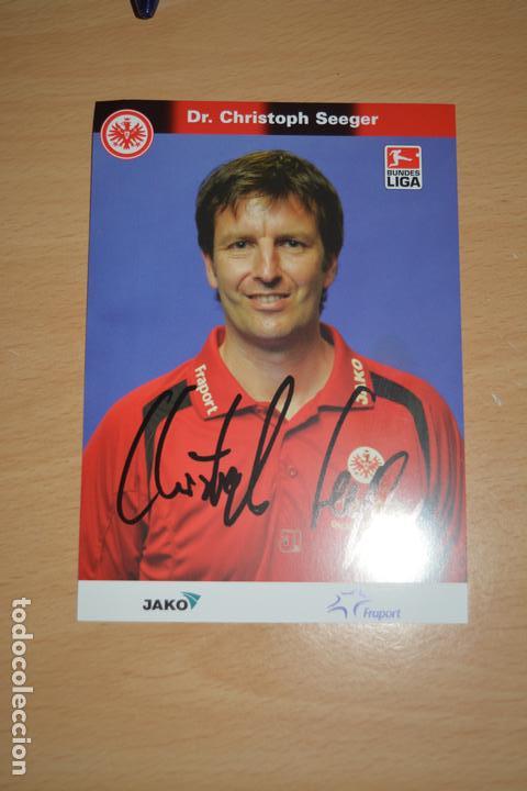 Sammelleidenschaft Sport: POSTAL AUTOGRAFIADA DEL FUTBOLISTA DR CHRISTOPH SEEGER (EINTRACHT FRANCFORT)