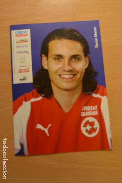 Sammelleidenschaft Sport: POSTAL DEL FUTBOLISTA REMO MEYER (SELECCION SUIZA)