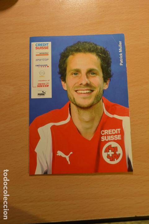Sammelleidenschaft Sport: POSTAL DEL FUTBOLISTA PATRICK MULLER (SELECCION SUIZA)