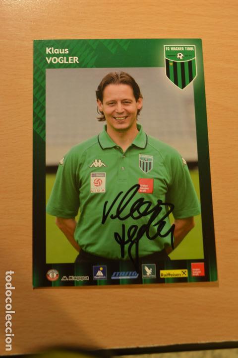 Sammelleidenschaft Sport: POSTAL DEL ENTRENADOR KLAUS VOGLER (FC WACKER TIROL)