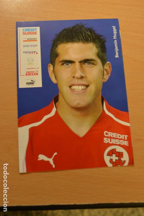 Sammelleidenschaft Sport: POSTAL DEL FUTBOLISTA BENJAMIN HUGGEL (SELECCION  SUIZA)