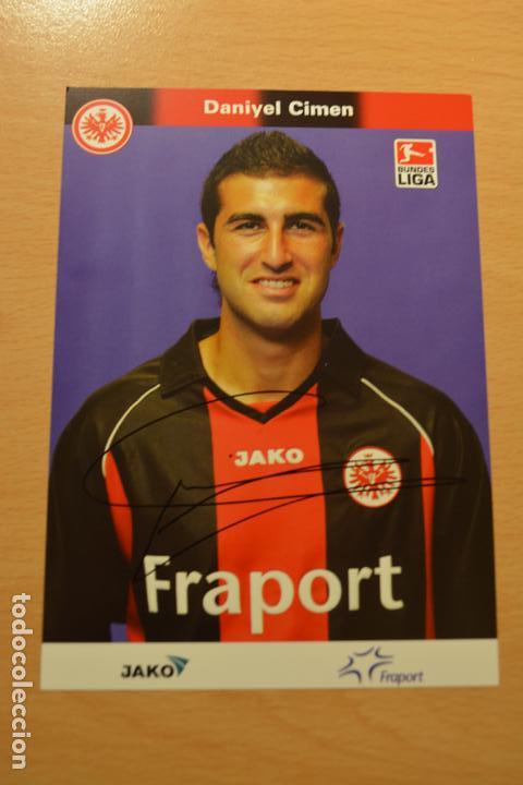 Sammelleidenschaft Sport: POSTAL AUTOGRAFIADA DEL FUTBOLISTA DANIYEL CIMEN (EINTRACH FRANCFORT)