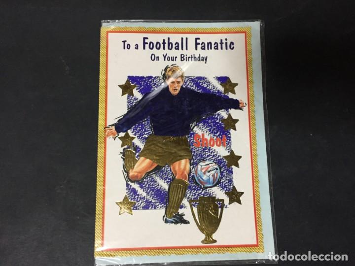 Coleccionismo deportivo: TARJETA FELICITACION A UN FUTBOLISTA EN EL DIA DE SU CUMPLEA&Ntilde;OS EN INGLES INCLUYE SOBRE