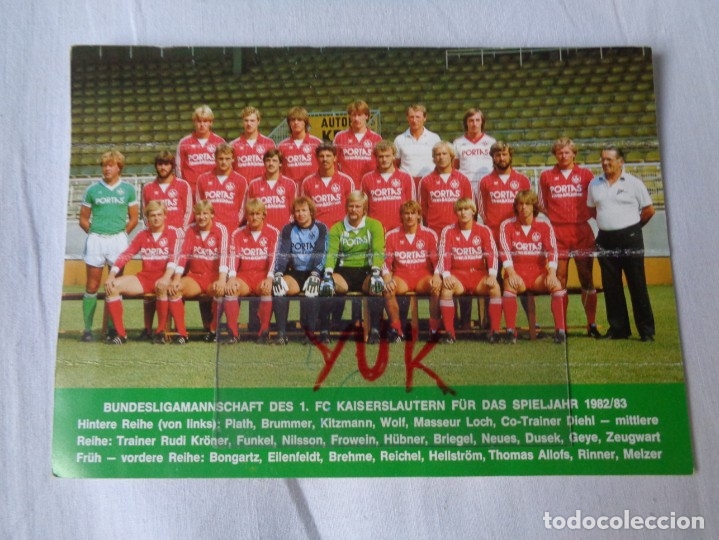 Collectionnisme sportif: POSTAL DEL EQUIPO ALEMAN DEL KAISERLAUTERN -- TEMPORADA 1982/83