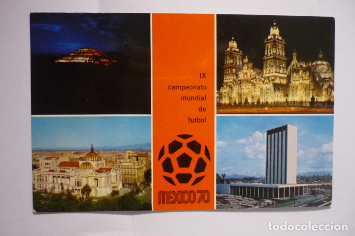 Collectionnisme sportif: postal ix campeonato mundial futbol mexico 70