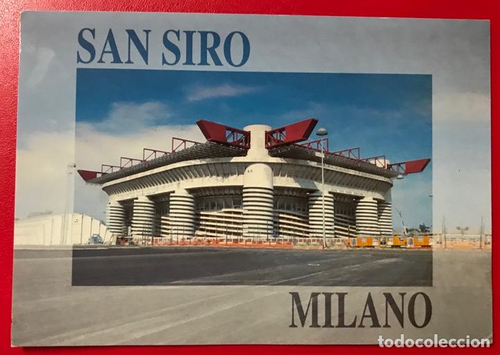 Coleccionismo deportivo: Estadio de san Siro - Mil&aacute;n - Campo de f&uacute;tbol G. Meazza