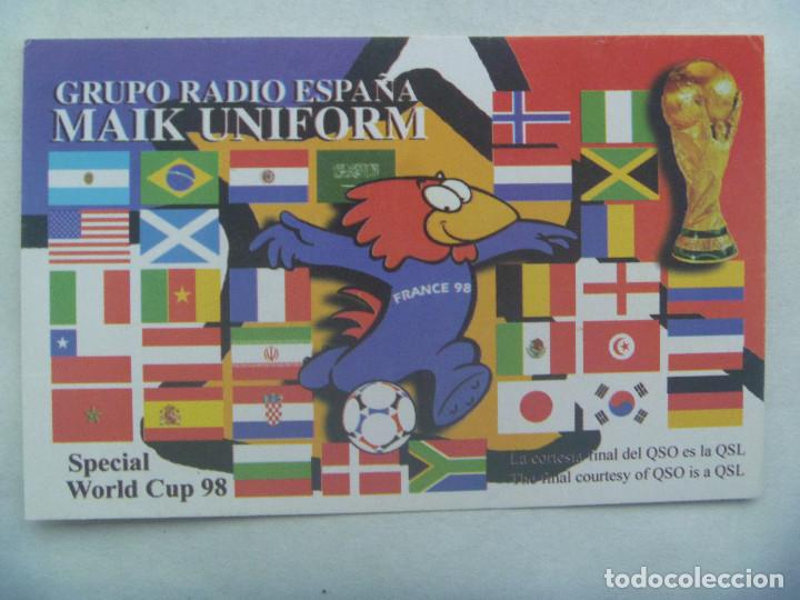 Collectionnisme sportif: POSTAL DE RADIOAFICIONADO : MUNDIAL DE FUTBOL DE FRANCIA &acute;98