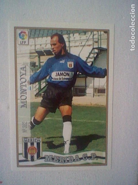 Coleccionismo deportivo: MONTOYA 362 MERIDA FUTBOL MC LIGA 97 98 1997 TRADING CARD FICHAS LIGA