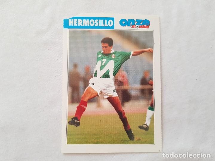 Coleccionismo deportivo: POSTAL HERMOSILLO - M&Eacute;XICO (FICHA ONZE MONDIAL)