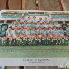 Coleccionismo deportivo: REAL BETIS BALOMPIE TEMPOPRADA 1983 -84 83 -1984 FIRMADA POR LOS JUGADORES. Lote 206783662