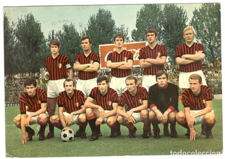 Coleccionismo deportivo: POSTAL A.C.MILAN - FINALES DE LOS 60 - TRAPATTONI, ANQUILLETTI, PRATI, E.T.C... - Foto 1