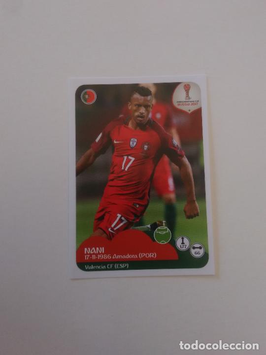 Sammelleidenschaft Sport: 106 NANI PORTUGAL COPA CONFEDERACIONES RUSIA 2017 ESTAMPA CROMO STICKER F&Uacute;TBOL PANINI