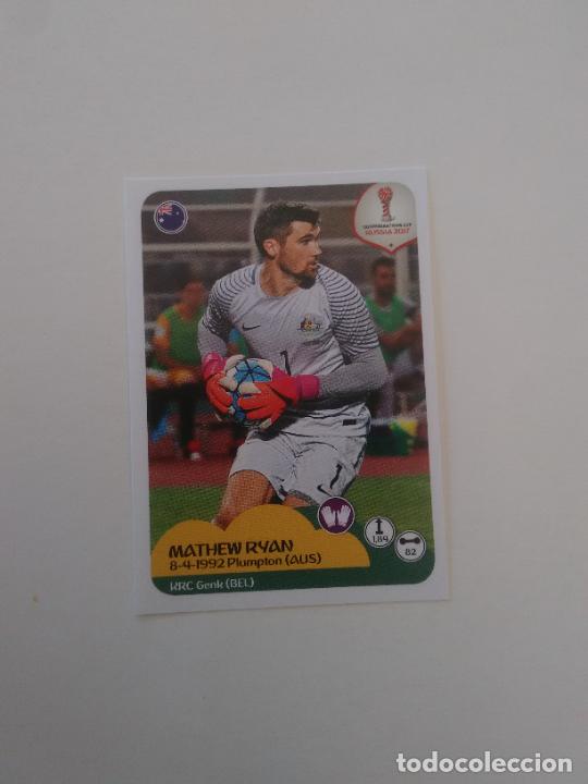 Sammelleidenschaft Sport: 206 MATHEW RYAN AUSTRALIA COPA CONFEDERACIONES RUSIA 2017 CROMO STICKER F&Uacute;TBOL PANINI