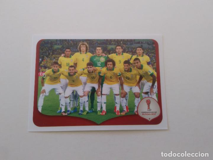 Sammelleidenschaft Sport: 281 EQUIPO SELECCI&Oacute;N BRASIL 2013 COPA CONFEDERACIONES RUSIA 2017 CROMO STICKER F&Uacute;TBOL PANINI