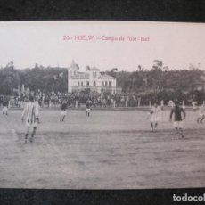 Coleccionismo deportivo: HUELVA-CAMPO DE FOOTBALL-CAMPO ESTADIO FUTBOL-POSTAL ANTIGUA-(86.272)