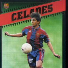 Coleccionismo deportivo: FC BARCELONA - CELADES. Lote 321825353