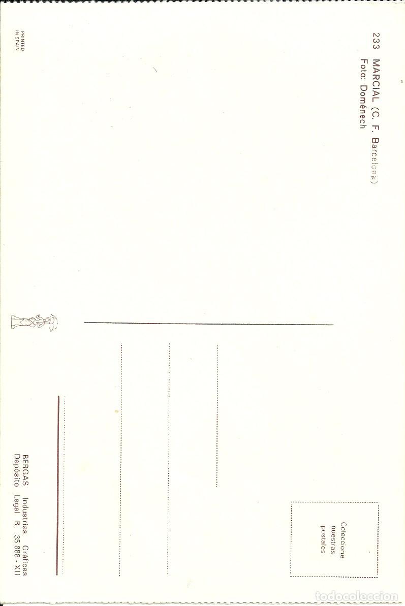 Coleccionismo deportivo: F.C. BARCELONA: POSTAL DE MARCIAL. BERGAS. BAR&Ccedil;A. - Foto 2