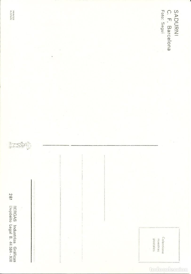Coleccionismo deportivo: F.C. BARCELONA: POSTAL DE SADURNI. BERGAS. BAR&Ccedil;A. - Foto 2