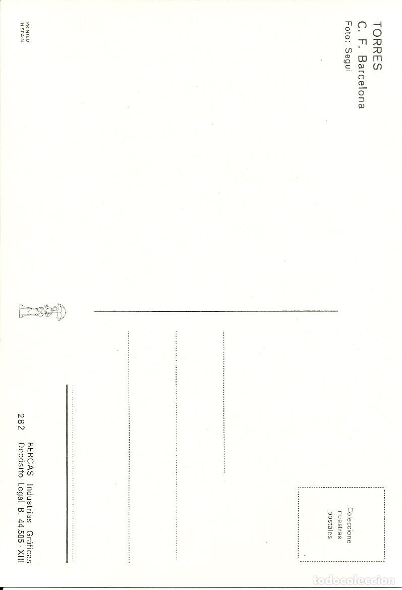 Coleccionismo deportivo: F.C. BARCELONA: POSTAL DE TORRES. BERGAS. BAR&Ccedil;A. - Foto 2