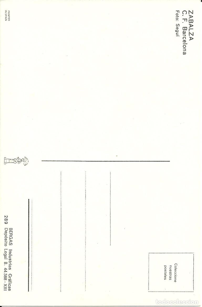 Coleccionismo deportivo: F.C. BARCELONA: POSTAL DE ZABALZA. BERGAS. BAR&Ccedil;A. - Foto 2