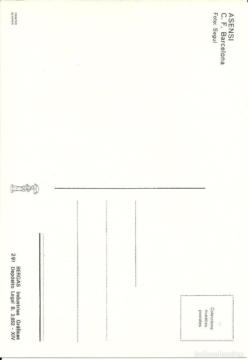 Coleccionismo deportivo: F.C. BARCELONA: POSTAL DE ASENSI. BERGAS. BAR&Ccedil;A. - Foto 2
