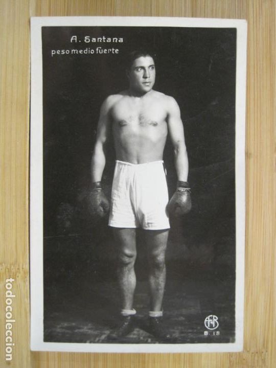 Coleccionismo deportivo: A. SANTANA-PESO MEDIO FUERTE-BOXEO-EDITORIAL FOTOGRAFICA-POSTAL ANTIGUA-(99.007)