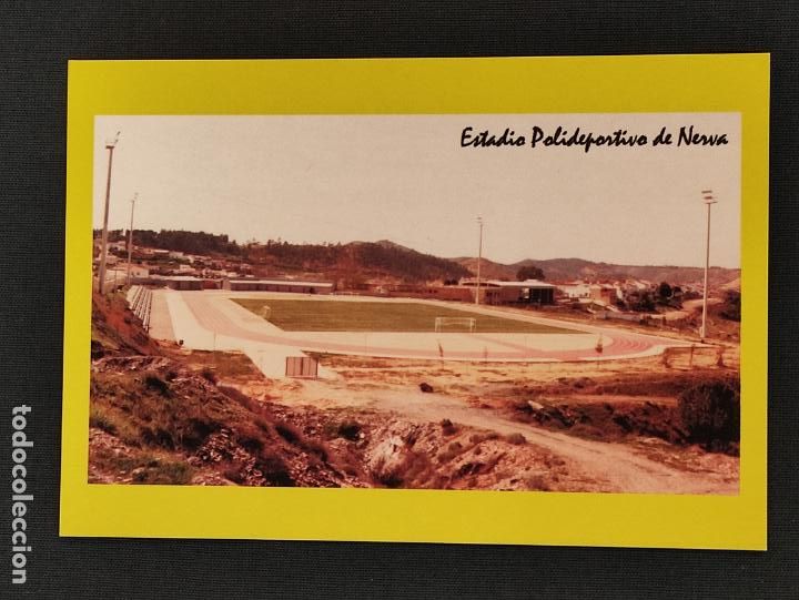 Coleccionismo deportivo: POSTAL ESTADIO DE FUTBOL - NERVA - ESPA&Ntilde;A