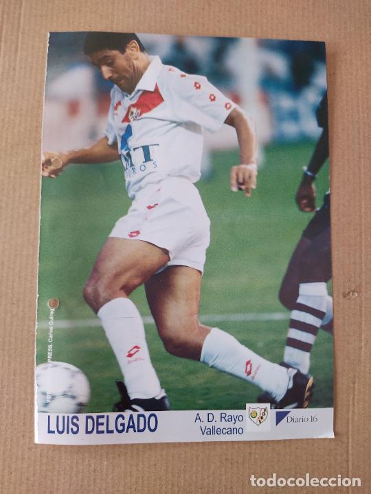 Coleccionismo deportivo: LUIS DELGADO RAYO VALLECANO TIPO LAMINA POSTAL DIARIO 16 MEJORES LIGA 93-94 FUTBOL 1993-1994