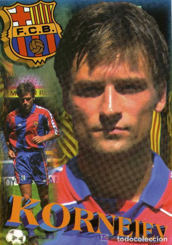 Coleccionismo deportivo: FC BARCELONA - KORNEIEV - Foto 1