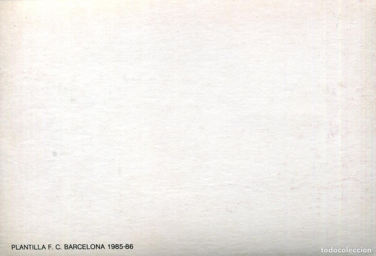 Coleccionismo deportivo: FC BARCELONA - PLANTILLA 1985-86 - Foto 2