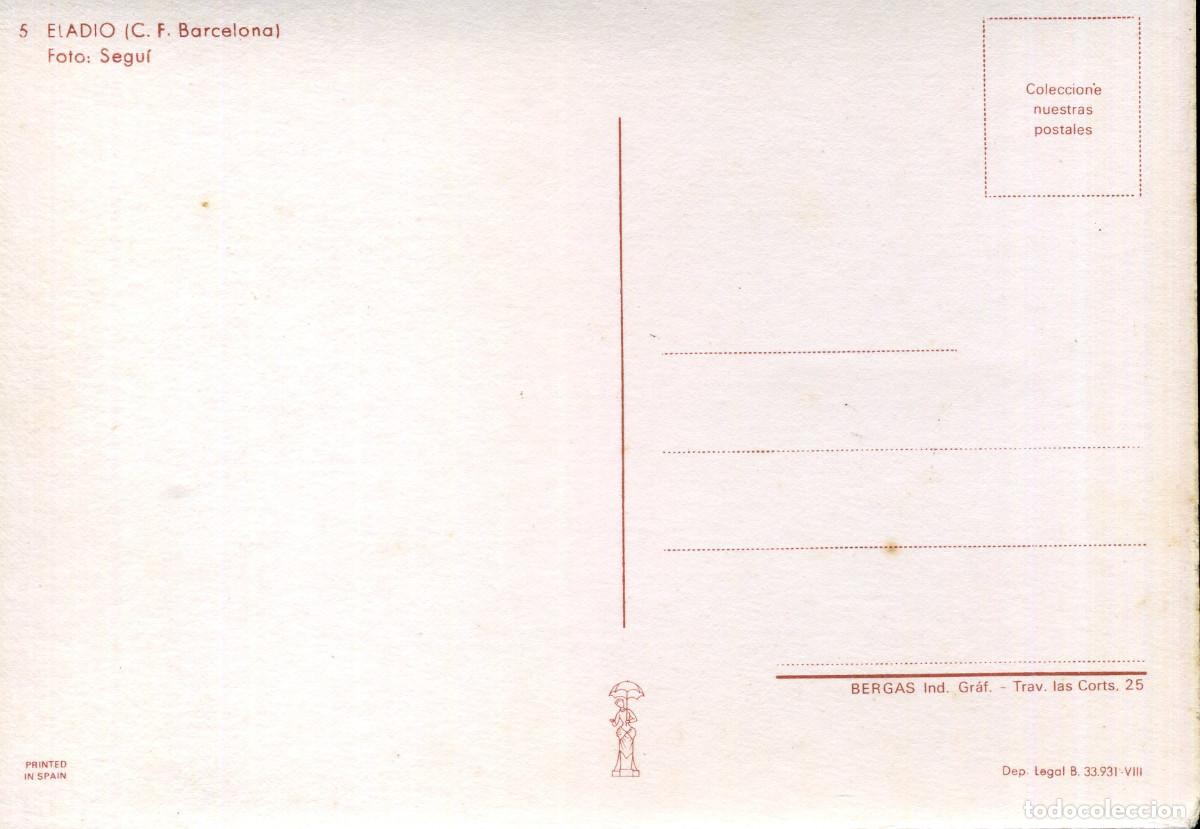 Coleccionismo deportivo: FC BARCELONA - ELADIO - Foto 2