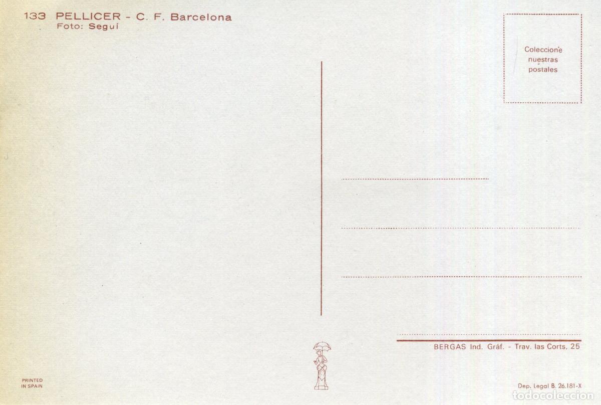 Coleccionismo deportivo: FC BARCELONA - PELLICER - Foto 2