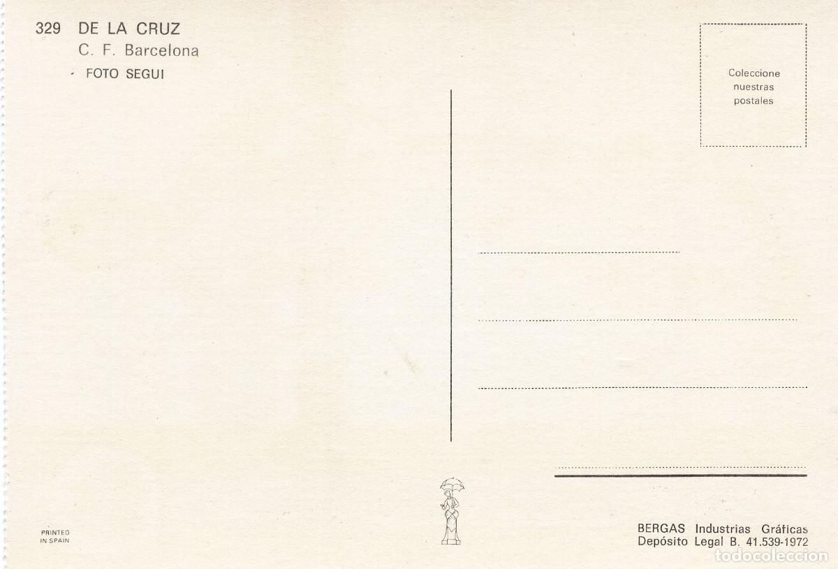 Coleccionismo deportivo: FC BARCELONA - DE LA CRUZ - Foto 2