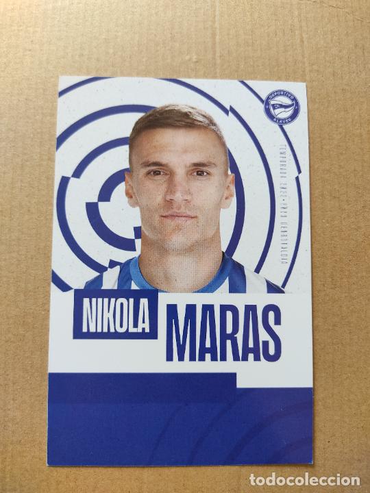 Collectionnisme sportif: NIKOLA MARAS DEPORTIVO ALAVES POSTAL LIGA FUTBOL 22-23 TEMPORADA 2022-2023, MIDE 10 X 15 CM