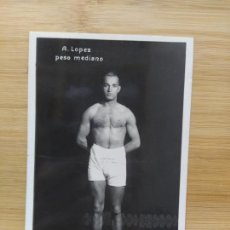 Coleccionismo deportivo: A. LOPEZ-PESO MEDIANO-LUCHADOR-EDITORIAL FOTOGRAFICA-POSTAL ANTIGUA-(101.891)