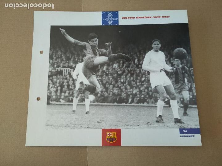 Coleccionismo deportivo: 34 EULOGIO MARTINEZ 1955-1962 L&Aacute;MINA TIPO POSTAL EL GRAN &Aacute;LBUM DEL BAR&Ccedil;A CENT ANYS LA VANGUARDIA