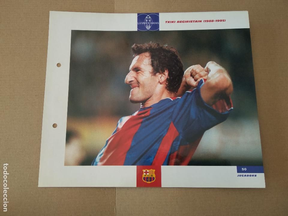 Colecionismo desportivo: 50 TXIKI BEGIRISTAIN 1988-1995 L&Aacute;MINA TIPO POSTAL EL GRAN &Aacute;LBUM DEL BAR&Ccedil;A CENT ANYS LA VANGUARDIA