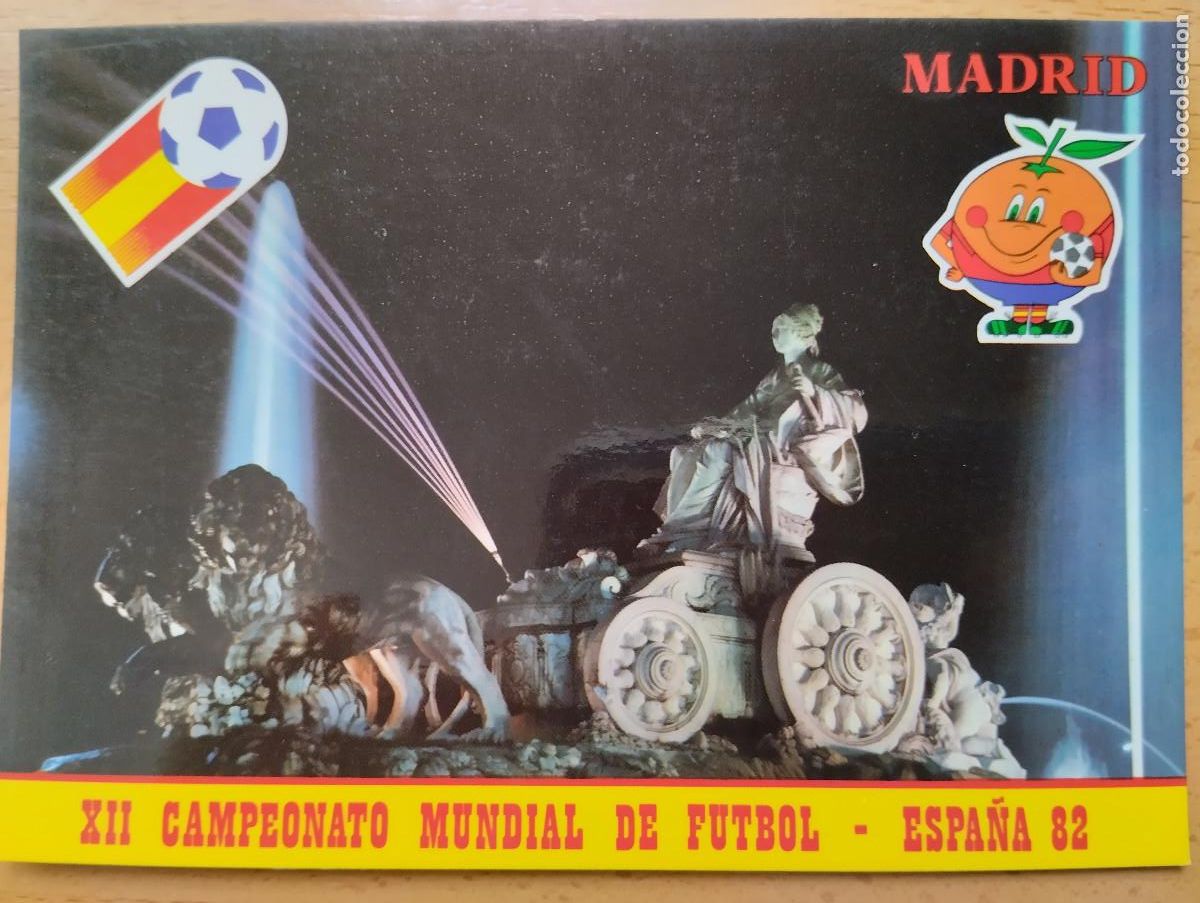 Coleccionismo deportivo: PUENTE DE LA CIBELES NOCTURNA, MADRID. MUNDIAL FUTBOL ESPA&Ntilde;A 82. NARANJITO.