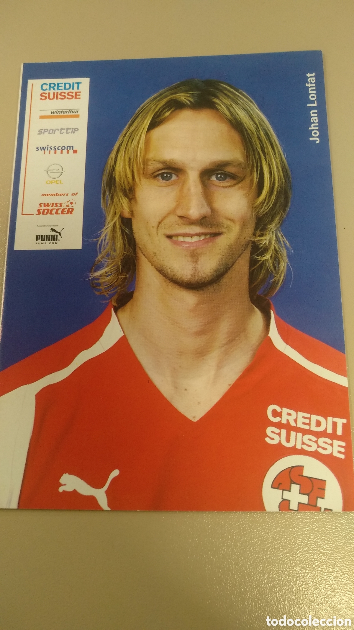 Coleccionismo deportivo: Postal Johan Lonfat - Selecci&oacute;n Suiza de f&uacute;tbol