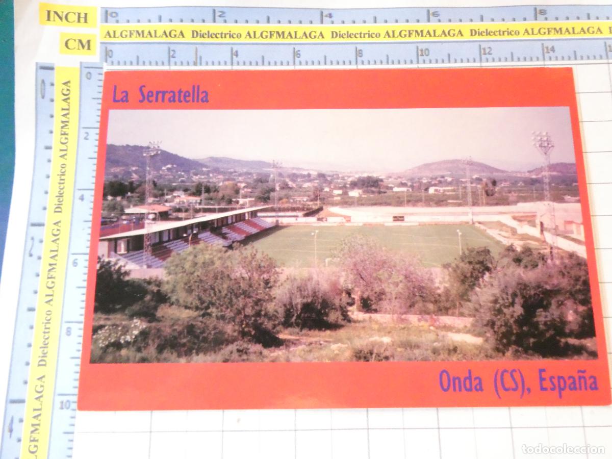 Coleccionismo deportivo: POSTAL ESTADIO CAMPO DE F&Uacute;TBOL. ONDA LA SERRATELLA CASTELL&Oacute;N 452 AS. 2237