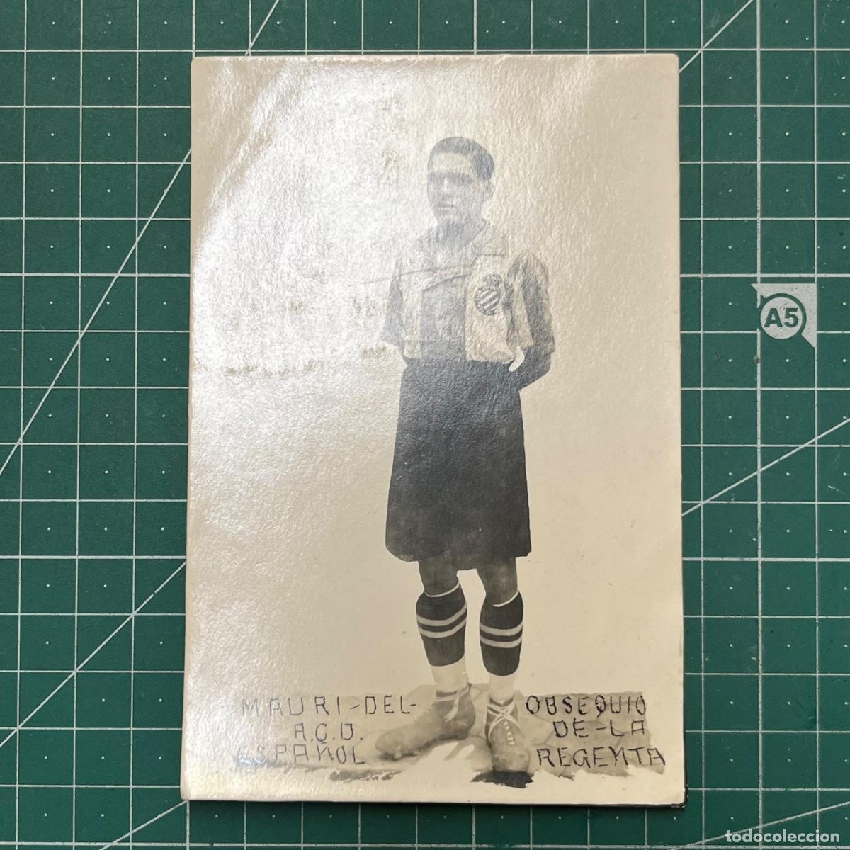 Coleccionismo deportivo: Postal de Mauricio jugador del Real Club Deportivo Espa&ntilde;ol, editado por La Regenta
