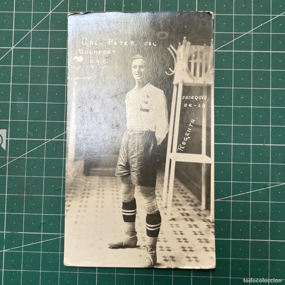 Coleccionismo deportivo: Postal de Gal Peter del Budapest, editado por La Regenta