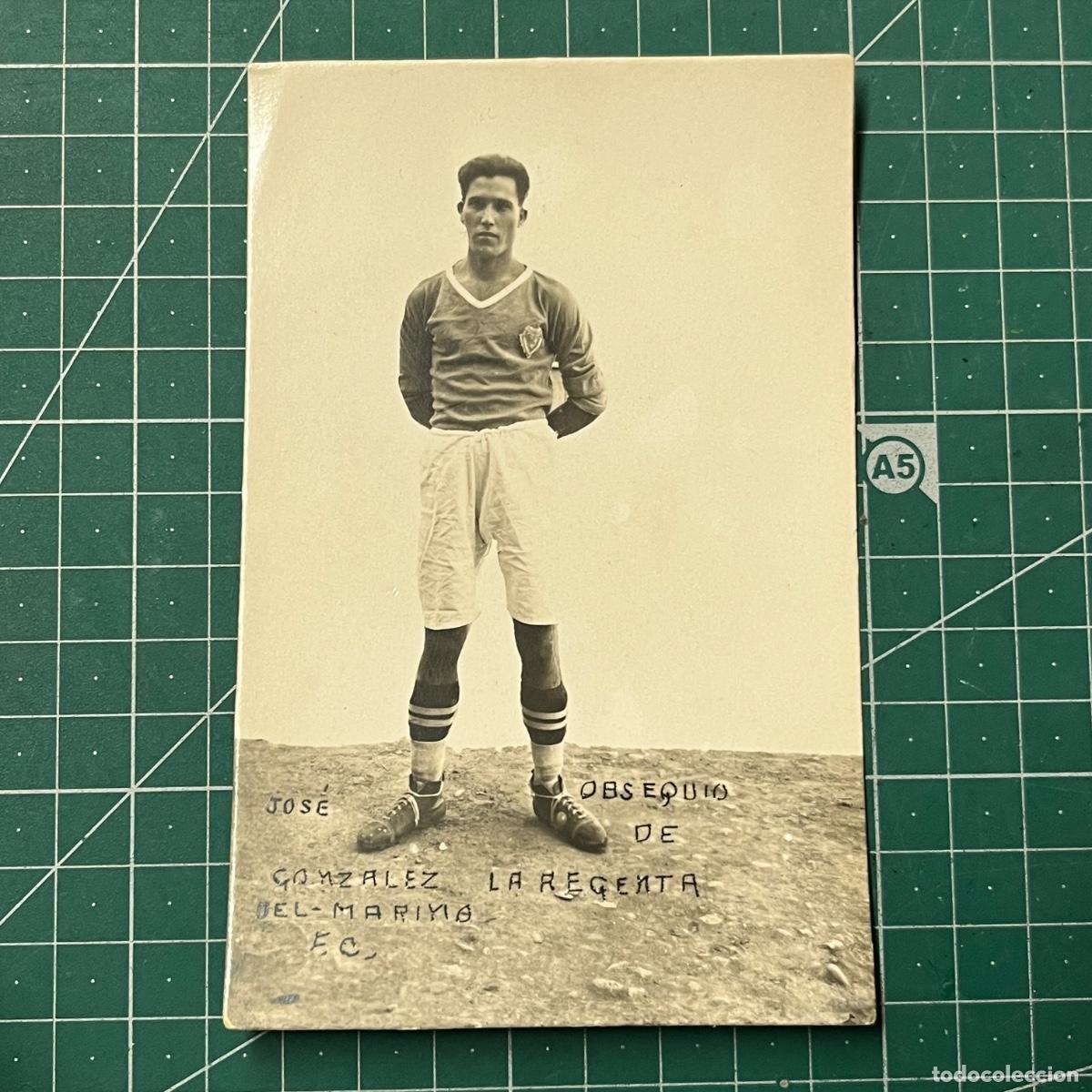 Coleccionismo deportivo: Postal de Jose Gonzalez del Marino futbol club, editado por La Regenta