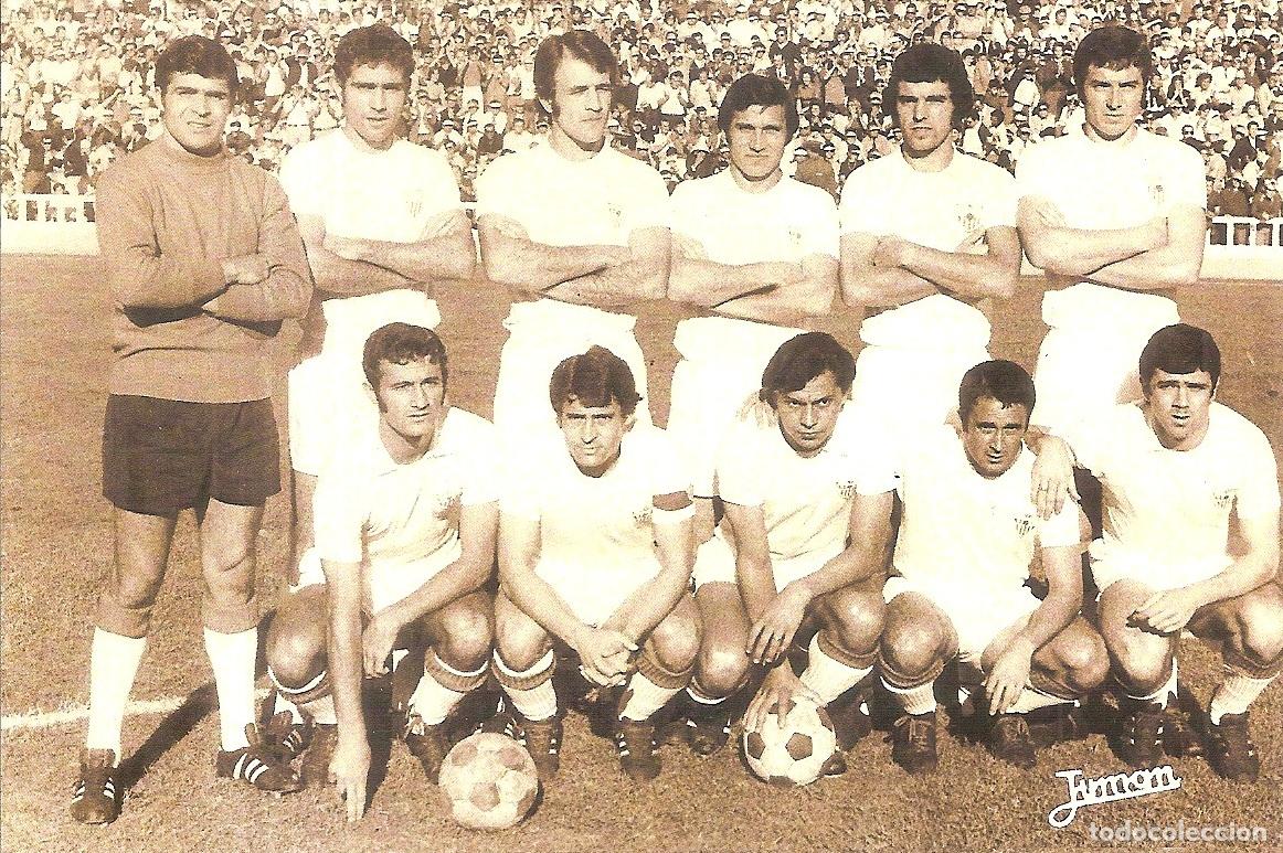 Collectionnisme sportif: POSTAL FOTOGR&Aacute;FICA SEVILLA CF 1972/73