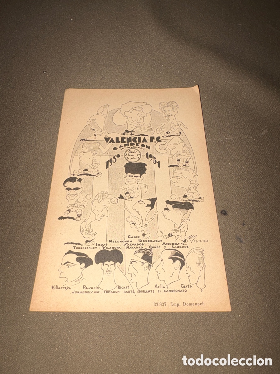 Coleccionismo deportivo: POSTAL ANTIGUA DEL VALENCIA CF CAMPEON 1930 1931 ORIGINAL*ver fotos*